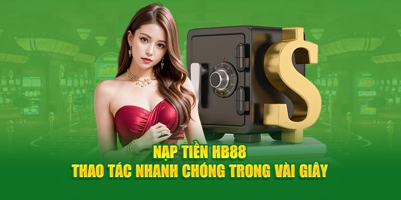 Nạp tiền hb88